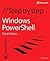 Windows PowerShell Step by Step