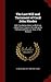 The Last Will and Testament of Cecil John Rhodes: With Elucidatory Notes to Which are Added Some Chapters Describing the Political and Religious Ideas of the Testator
