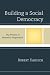 Building a Social Democracy by Robert Danisch