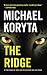 The Ridge by Michael Koryta