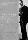 Prayers of a Young Poet by Rainer Maria Rilke