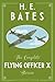 The Complete Flying Officer X Stories