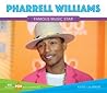 Pharrell Williams: Music Star (Big Buddy Pop Biographies Set 1)