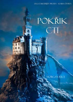 Pokřik CTI (Saga Čarodějův Prsten #4)
