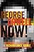 George Orwell Now!: Preface by Richard Blair, Son of George Orwell (Mass Communication and Journalism)