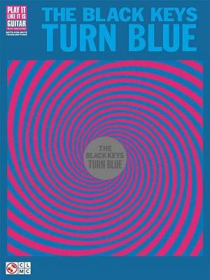 The Black Keys - Turn Blue Songbook