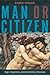 Man or Citizen: Anger, Forgiveness, and Authenticity in Rousseau