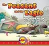 The Peasant and the Eagle: Why Should You Help Others in Need? (Animated Storytime: Aesop's Theater) The Peasant and the Eagle: Why Should You Help Others in Need? (Animated Storytime: Aesop's Theater)