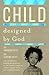Child Designed by God