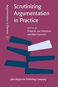 Scrutinizing Argumentation in Practice