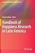 Handbook of Happiness Research in Latin America (International Handbooks of Quality-of-Life)