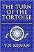 The Turn of the Tortoise by T.N. Ninan