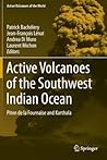 Active Volcanoes of the Southwest Indian Ocean: Piton de la Fournaise and Karthala