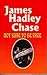 Not Safe To Be Free by James Hadley Chase Not Safe To Be Free by James Hadley Chase