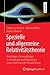 Spezielle und allgemeine Relativitätstheorie: Grundlagen, Anwendungen in Astrophysik und Kosmologie sowie relativistische Visualisierung (German Edition)