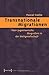 Transnationale Migrationen:...