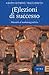 (E)lezioni di successo: Manuale di marketing politico