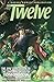 The Twelve #12 (of 12)