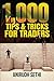 1,000 Tips & Tricks For Traders by Anirudh Sethi