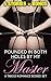 Pounded By Her Master: 6 Stories (Older Men, Younger Men, Stepbrother Romance, Short Stories, Women's Fiction)