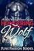 ROMANCE: Hungering for the Wolf: An Alpha Werewolf Romance Collection (Alpha Male Paranormal Shifter Romance) (New Adult Contemporary Fantasy Shapeshifter Billionaire Romance Short Stories)
