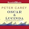 Oscar and Lucinda by Peter Carey