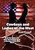 Cowboys and Ladies of the West