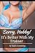 Sorry, Hubby! It’s Better W...