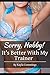 Sorry, Hubby! It’s Better With My Trainer
