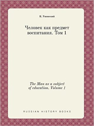 The Man as a Subject of Education Vol. 1