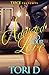 Addicted To Your Love by Tori D.