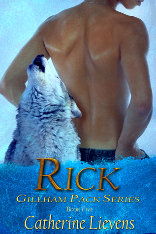 Rick (Gillham Pack, #5)