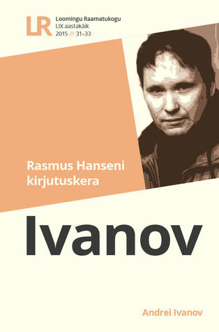 Rasmus Hanseni kirjutuskera (Loomingu Raamatukogu, #31-33/2015)