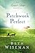 Patchwork Perfect (An Amish Year)