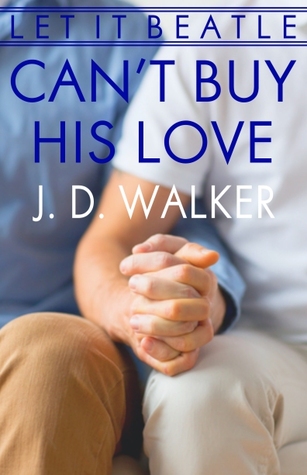 Can't Buy His Love (Let It Beatle, #2)