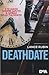 Deathdate by Lance   Rubin