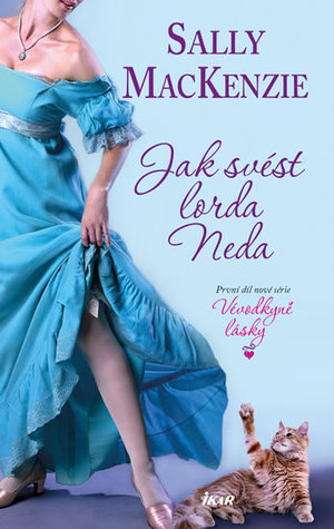 Jak svést lorda Neda (Vévodkyně lásky, #1)