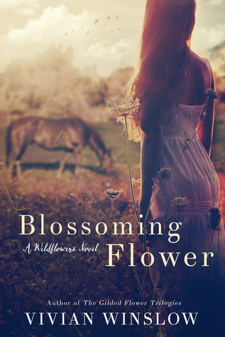 Blossoming Flower (Wildflowers, #1)