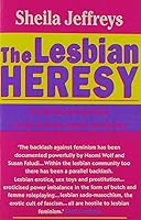 The Lesbian Heresy