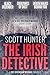 The Irish Detective: A DCI ...
