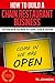 How To Build A Chain Restaurant Business (Special Edition): The Only Book You Need To Launch, Grow & Succeed