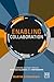 Enabling Collaboration: Achieving Success through Strategic Alliances and Partnerships