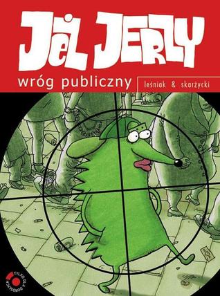 Jeż Jerzy - Wróg publiczny (Paperback)