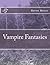 Vampire Fantasies