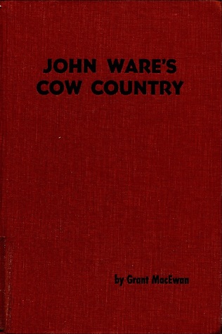 John Ware's Cow Country (Paperback)