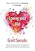 Loving your Life!: Explorat...