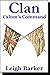 Calum's Command: Season 2: Episode 11 (Clan)