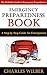 Emergency Preparedness Book by Charles Wilber