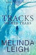 Tracks of Her Tears (Rogue Winter, #1)