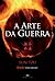 A Arte da Guerra by Sun Tzu